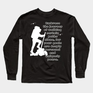 Personal Goals, Individual Journey Long Sleeve T-Shirt